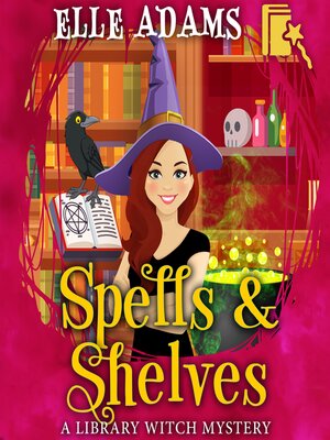 cover image of Spells & Shelves